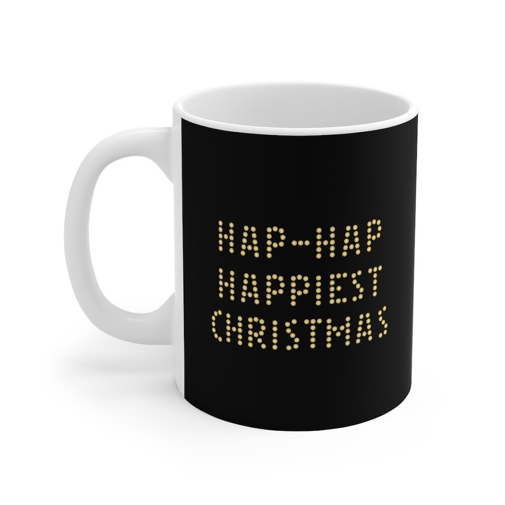 Hap-Hap Happiest Christmas Coffee Mug - White Ceramic Mug