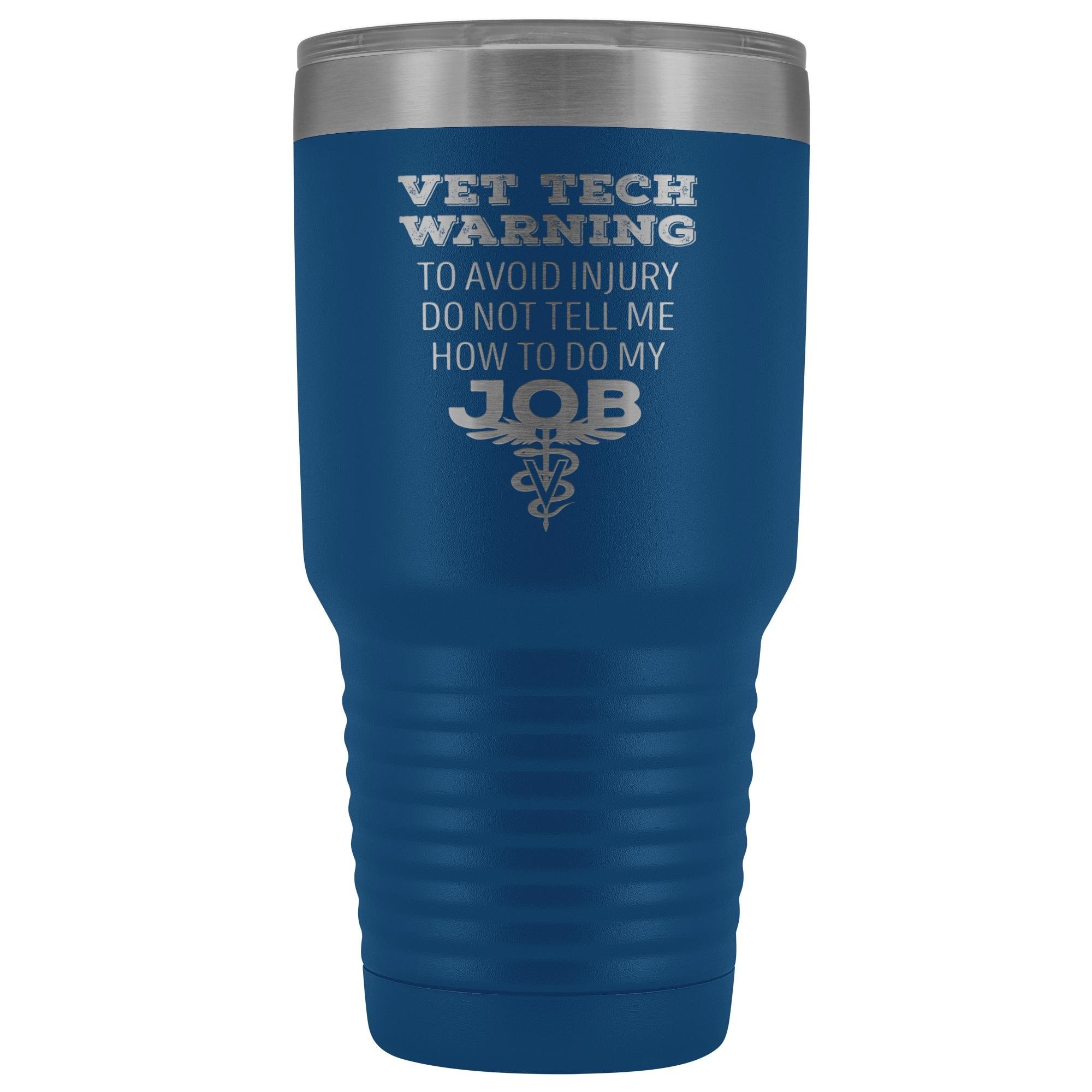 Vet Tech Warning 30oz Polar Camel Vacuum Tumbler Stainless Steel Insulated